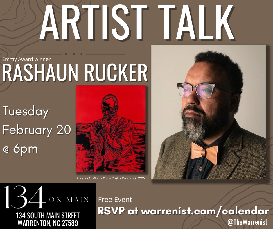 Rashaun Rucker Artist Talk 134 On Main Warrenton NC Warrenist